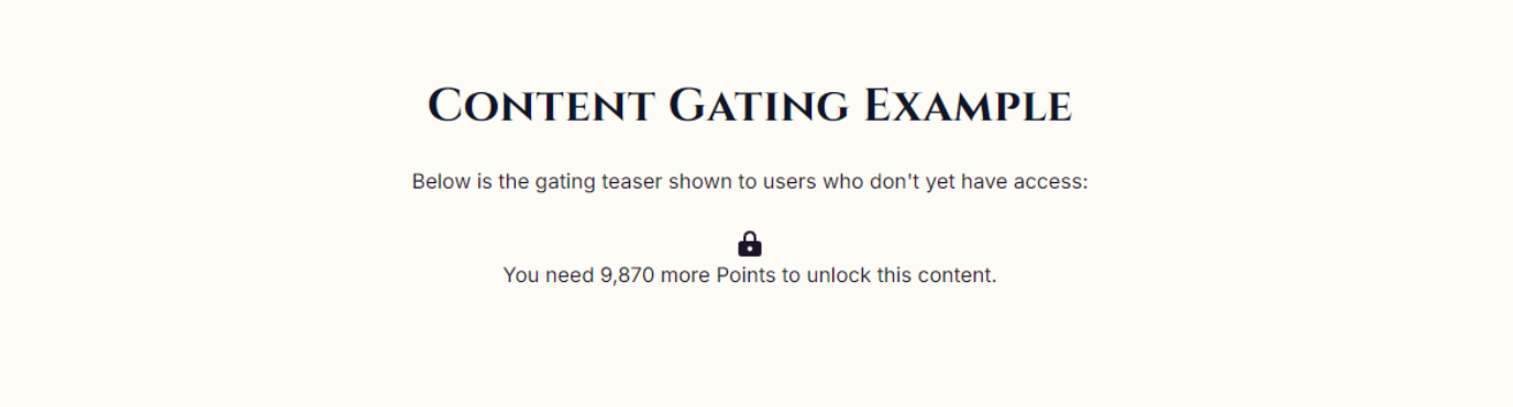 Content gating teaser shown when a user has fewer points than the threshold: a lock icon and the message You need N more Points to unlock this content.